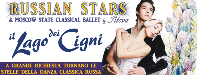 RUSSIAN STARS - Lago dei Cigni